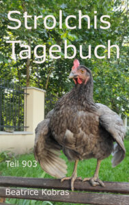 Hühnerbuch und lustige Hühner in Strolchis Tagebuch